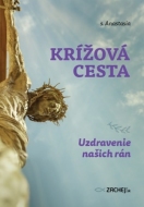 Krížová cesta: Uzdravenie našich rán - cena, srovnání