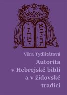 Autorita v Hebrejské bibli a v židovské tradici - cena, srovnání