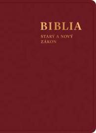 Biblia. Starý a Nový zákon