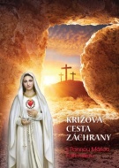 Krížová cesta záchrany s Pannou Máriou Fatimskou - cena, srovnání