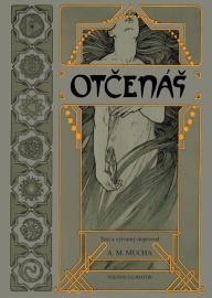 Otčenáš - A.M. Mucha