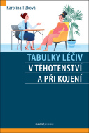 Tabulky léčiv v těhotenství a při kojení - cena, srovnání