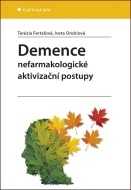 Demence - Terézia Fertaľová - cena, srovnání