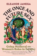 The Once and Future Sex - cena, srovnání