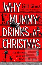 Why Mummy Drinks at Christmas