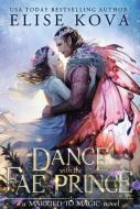 A Dance with the Fae Prince - cena, srovnání
