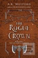 The Rogue Crown - cena, srovnání
