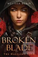 A Broken Blade - cena, srovnání