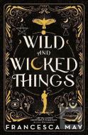 Wild and Wicked Things - cena, srovnání