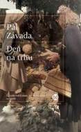 Deň na trhu - cena, srovnání