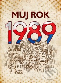 Můj rok 1989