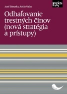 Odhaľovanie trestných činov - cena, srovnání
