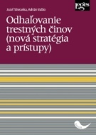 Odhaľovanie trestných činov - cena, srovnání