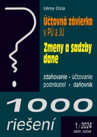 1000 riešení 1/2024  – Účtovná závierka v PÚ a v JÚ