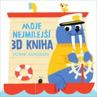Moje nejmilejší 3D kniha Vodní kamarádi - cena, srovnání