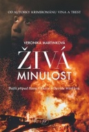 Živá minulost - Veronika Martinková - cena, srovnání