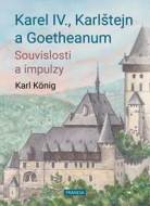 Karel IV., Karlštejn a Goetheanum - Souvislosti a impulzy - cena, srovnání
