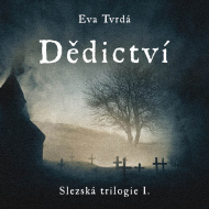 Slezská trilogie 1: Dědictví - audiokniha CD - cena, srovnání