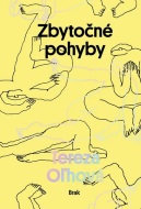 Zbytočné pohyby - cena, srovnání