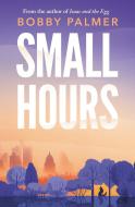 Small Hours - cena, srovnání