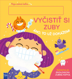 Vyčistiť si zuby, áno to už dokážem!