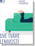 Dve tváre lenivosti - cena, srovnání