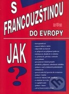 S francouzštinou do Evropy - cena, srovnání