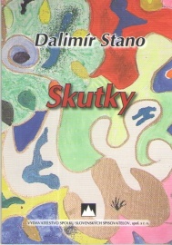 Skutky - Stano Dalimír