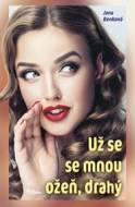 Už se se mnou ožeň, drahý - cena, srovnání