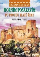 Tajemné stezky - Horním Posázavím po proudu Zlaté řeky - cena, srovnání