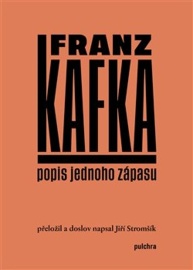 Popis jednoho zápasu - Franz Kafka