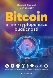 Bitcoin a iné kryptopeniaze budúcnosti