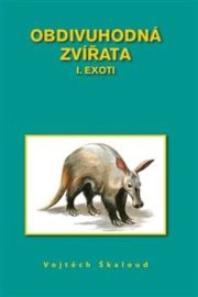 Obdivuhodná zvířata I.: Exoti