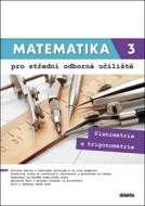 Matematika 3 pro střední odborná učiliště - cena, srovnání