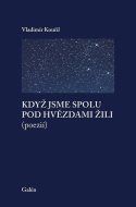 Když jsme spolu pod hvězdami žili - cena, srovnání