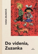 Do videnia, Zuzanka - cena, srovnání