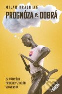 Prognóza je dobrá - cena, srovnání
