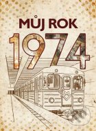 Můj rok 1974 - cena, srovnání