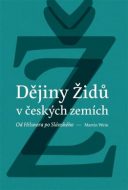 Dějiny židů v českých zemích - cena, srovnání
