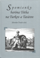 Spomienky baróna Tótha na Turkov a Tatárov - cena, srovnání