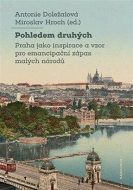 Pohledem druhých - cena, srovnání