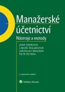 Manažerské účetnictví - Jana Fibírová - cena, srovnání