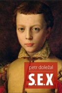 S.E.X - Petr Doležal - cena, srovnání