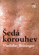 Šedá korouhev - Vladislav Reisinger - cena, srovnání
