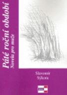Páté roční období - Slavomír Sýkora - cena, srovnání