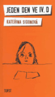 Jeden den ve IV.D - cena, srovnání