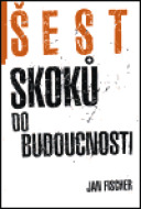 Šest skoků do budocnosti - cena, srovnání
