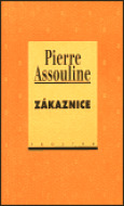 Zákaznice - Pierre Assouline - cena, srovnání