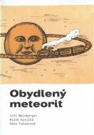 Obydlený meteorit - cena, srovnání