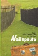Našlápnuto - Eva Hauserová - cena, srovnání